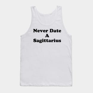 Never Date A Sag Tank Top